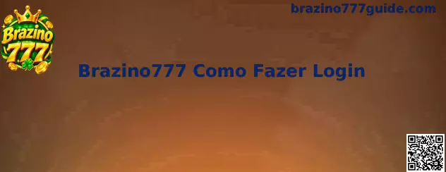 Guia de Login Brazino777