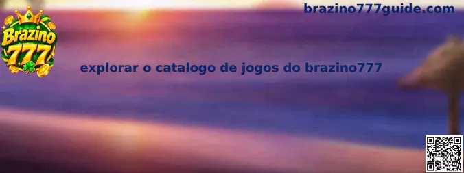 Explorar o catálogo de jogos do Brazino777
