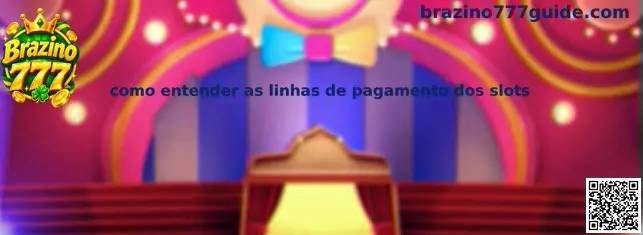 Como entender as linhas de pagamento dos slots