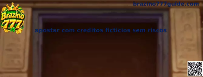 Apostar com créditos fictícios